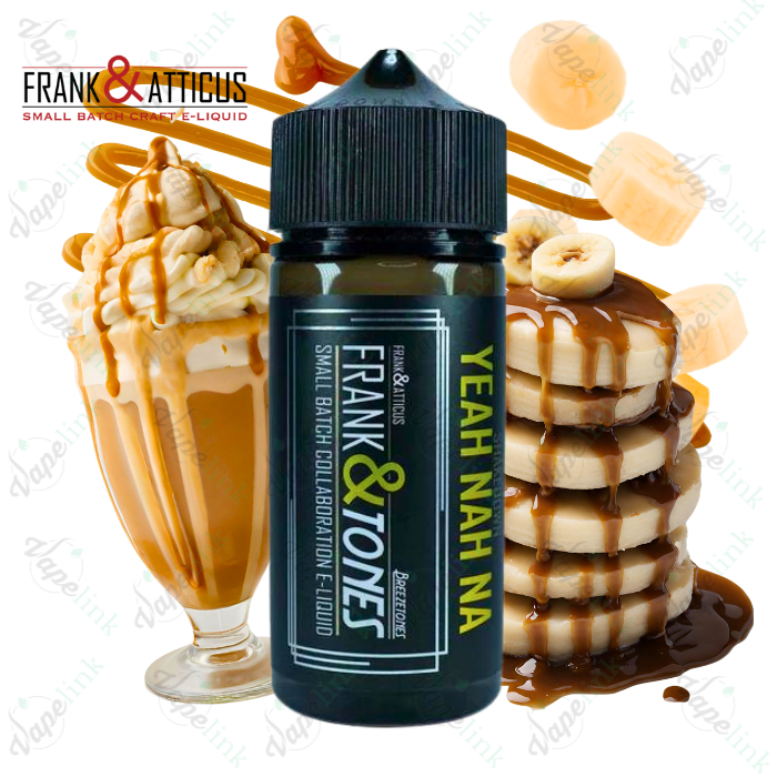 Frank & Atticus | Frank & Tones - Yeah Nah Na 100ml
